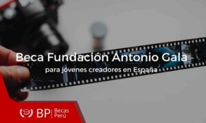 Beca Fundación Antonio Gala