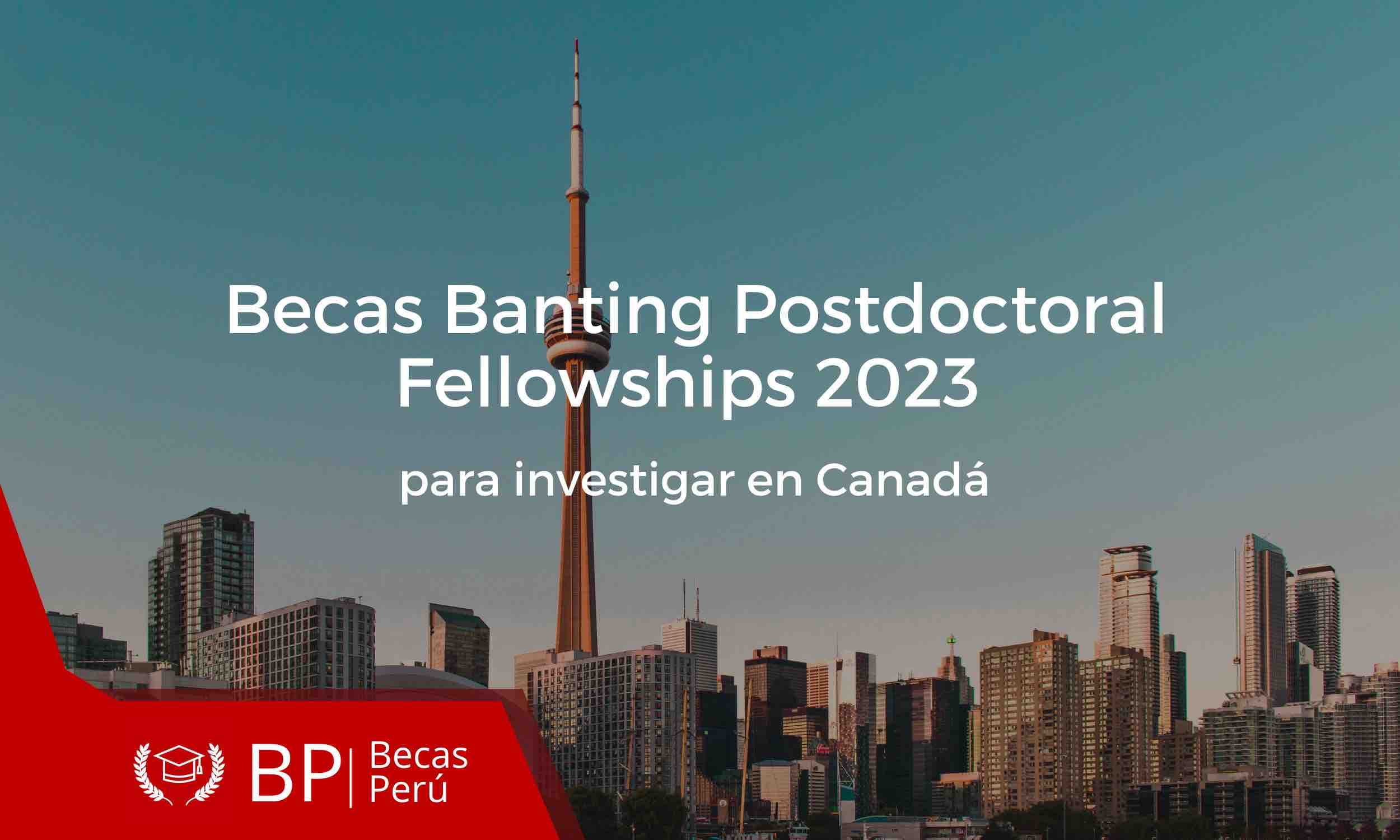 Becas Banting Posdoctoral Fellowships