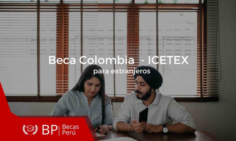 Becas Colombia ICETEX para extranjeros