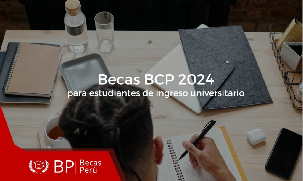 Programa Integral Del Banco De Cr Dito Del Per 2024 Para Estudiantes   Becas BCP Ingreso Universitario 1024x614 