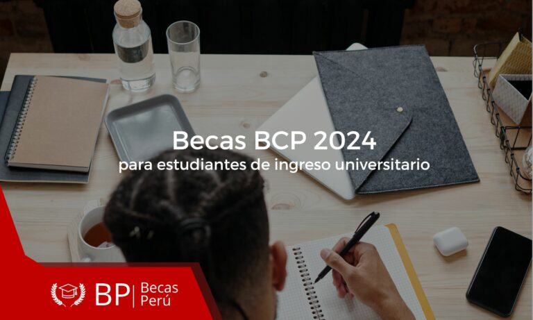 Becas BCP 2024 de ingreso universitario